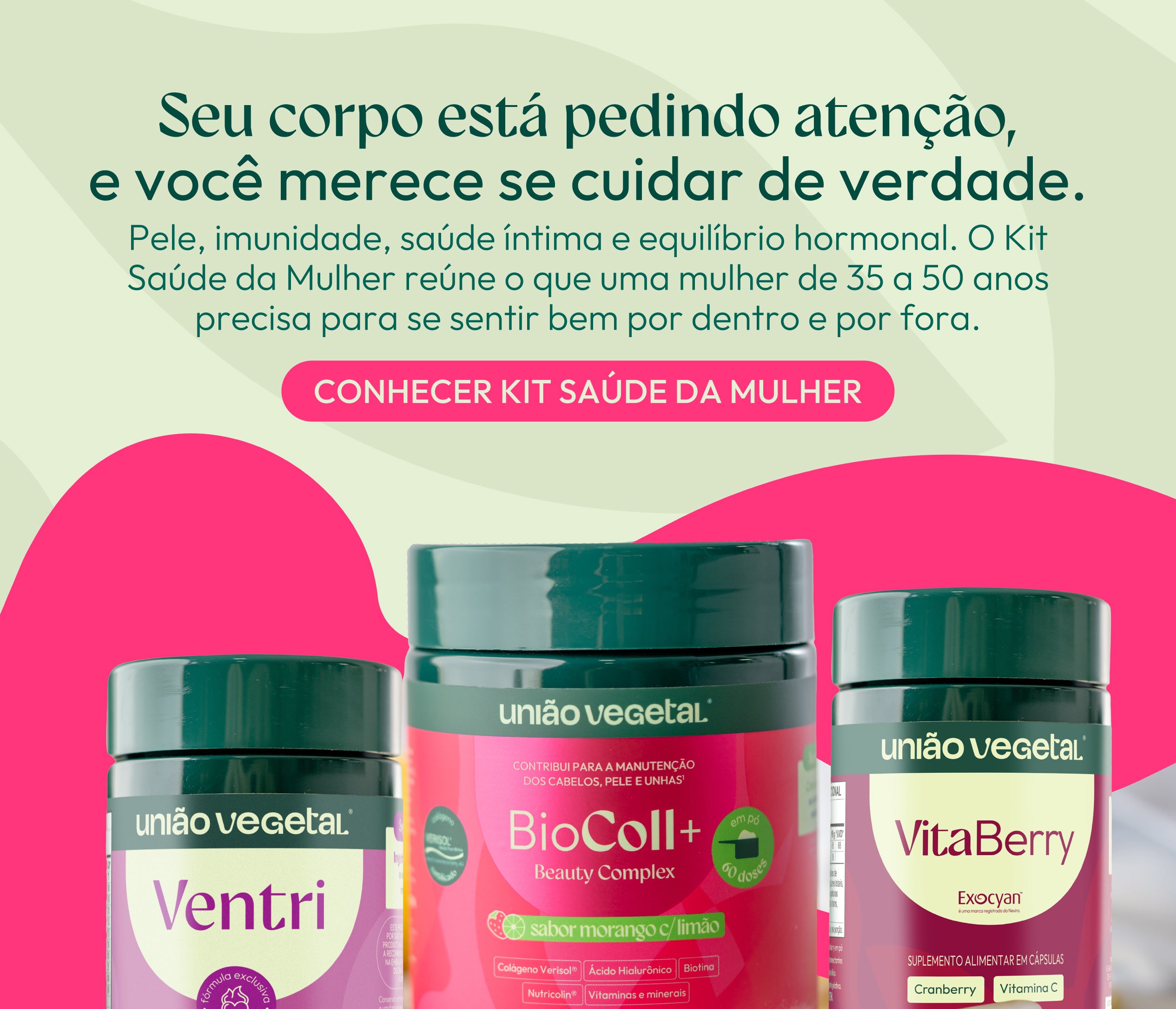 Kit Saúde da Mulher | Ventri + Biocoll+ em Pó + VitaBerry – União
